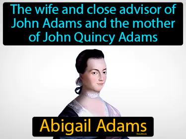 Abigail Adams Simple Definition