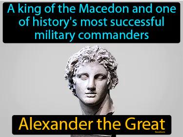 Alexander the Great Simple Definition