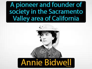 Annie Bidwell Simple Definition
