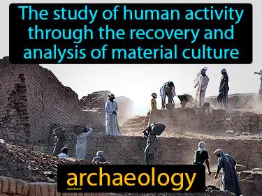 archaeology Simple Definition
