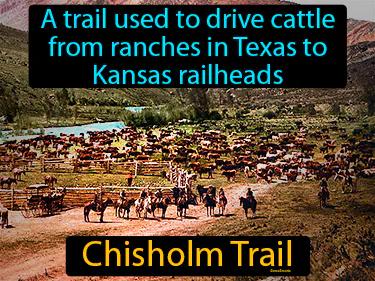 Chisholm Trail Simple Definition