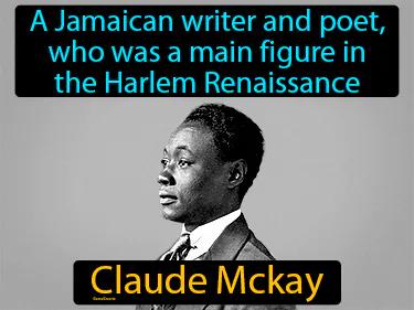 Claude Mckay Simple Definition