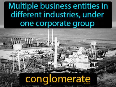 conglomerate Simple Definition