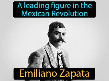 Emiliano Zapata Simple Definition
