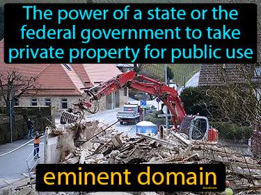 eminent domain Simple Definition