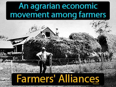Farmers Alliances Simple Definition