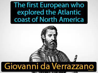 Giovanni da Verrazzano Simple Definition