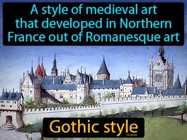 Gothic style Simple Definition