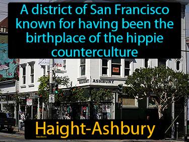 Haight-Ashbury Simple Definition