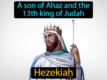 Hezekiah Simple Definition