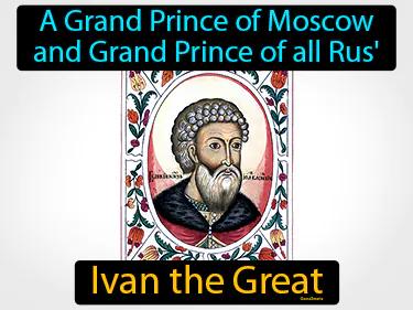Ivan the Great Simple Definition