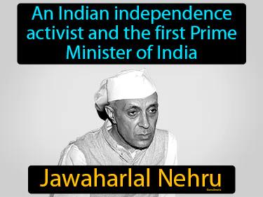 Jawaharlal Nehru Simple Definition