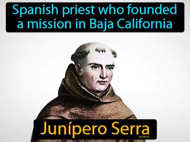 Junipero Serra Simple Definition