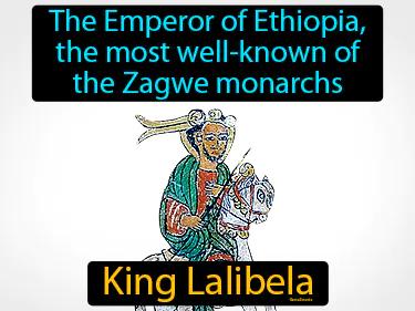 King Lalibela Simple Definition