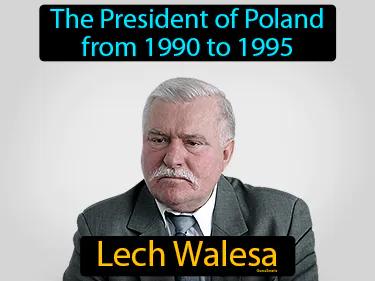 Lech Walesa Simple Definition
