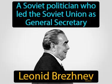 Leonid Brezhnev Simple Definition