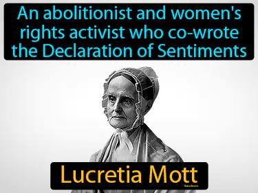 Lucretia Mott Simple Definition