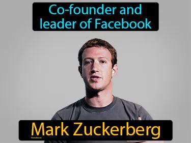 Mark Zuckerberg Simple Definition