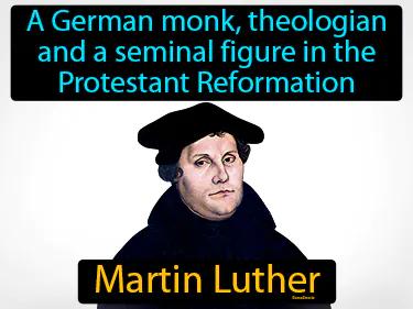 Martin Luther Simple Definition
