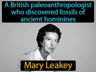 Mary Leakey Simple Definition