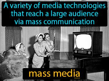 mass media Simple Definition