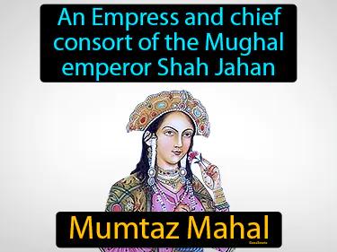 Mumtaz Mahal Simple Definition
