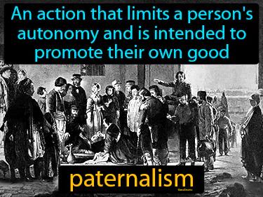 paternalism Simple Definition