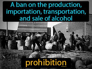 Prohibition Simple Definition