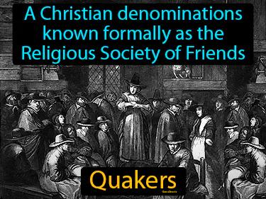 Quakers Simple Definition