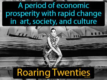 Roaring Twenties Simple Definition