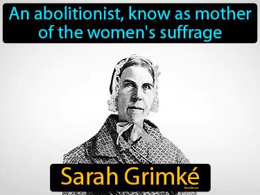 Sarah Grimke Simple Definition