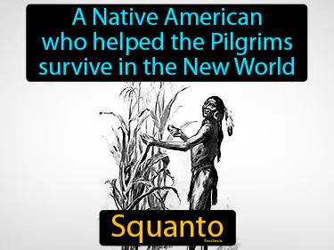 Squanto Simple Definition