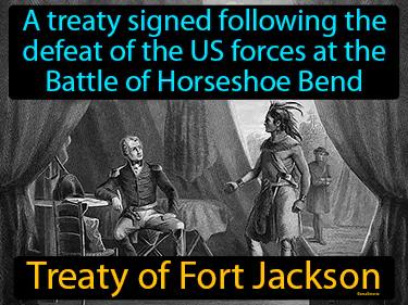 Treaty of Fort Jackson Simple Definition