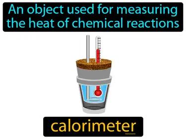 calorimeter Simple Definition