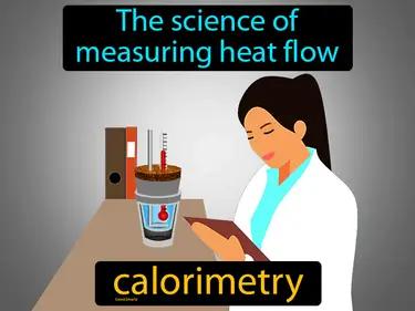 calorimetry Simple Definition