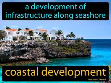coastal development Simple Definition