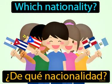 de que nacionalidad Simple Definition