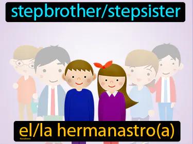 el hermanastro Simple Definition