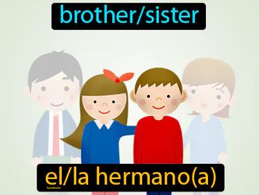 el hermano Simple Definition