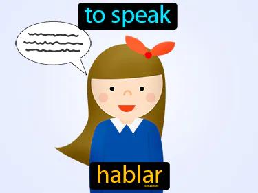 hablar Simple Definition
