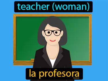 la profesora Simple Definition