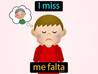 me falta Simple Definition