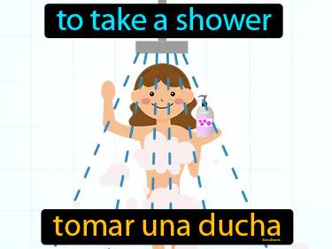 tomar una ducha Simple Definition