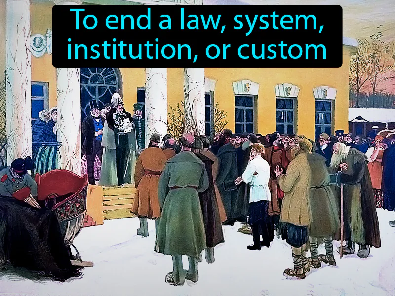 Abolish Definition Abolish Definition