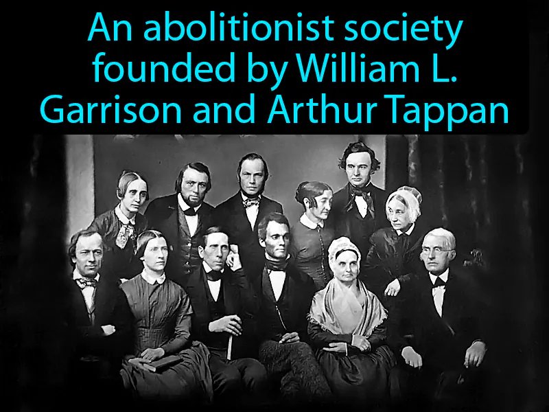 American Anti-Slavery Society Definition American Anti-Slavery Society Definition