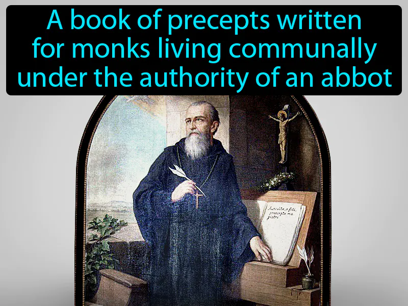Benedictine Rule Definition Benedictine Rule Definition