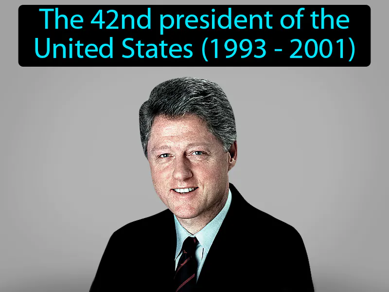 Bill Clinton Definition Bill Clinton Definition