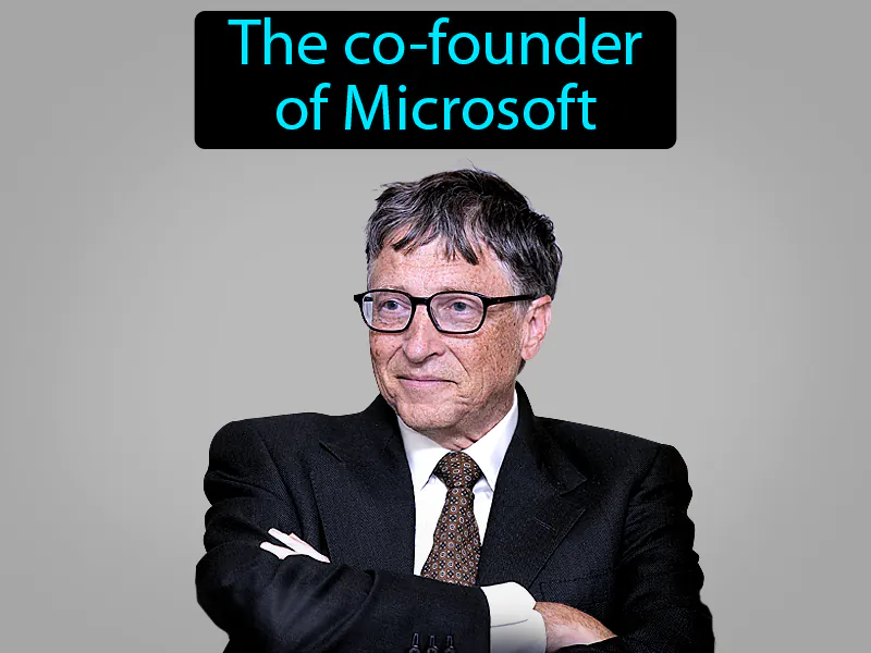 Bill Gates Definition Bill Gates Definition