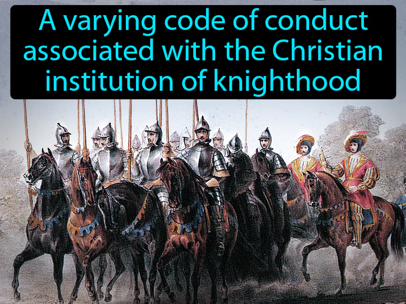 Chivalry Definition Chivalry Definition