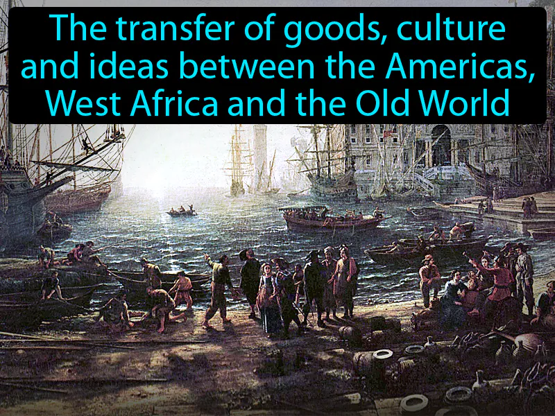 Columbian Exchange Definition